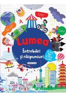 Lumea. Întrebări și răspunsuri