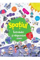 Spațiul. Întrebări și răspunsuri