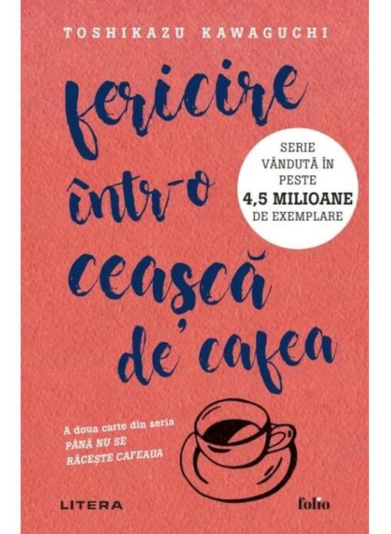 Copertă produs Fericire &icirc;ntr-o ceașcă de cafea (Vol. 2) - gallery big 1