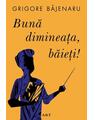 Copertă produs Bună dimineața, băieți! - thumb 1