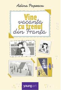 Copertă produs Vine vacanța cu trenul din Franța
