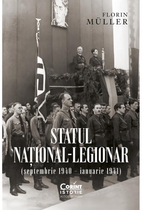 Copertă produs Statul național-legionar (septembrie 1940 &ndash; ianuarie 1941)