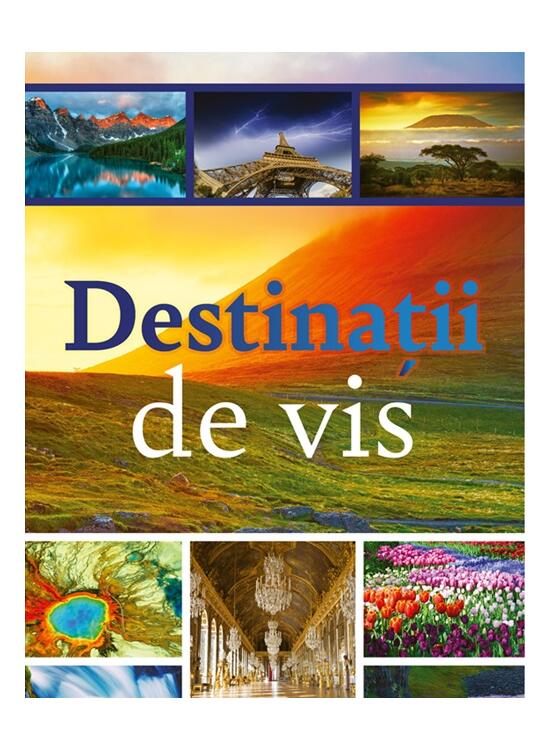 Copertă produs Destinații de vis - gallery big 1