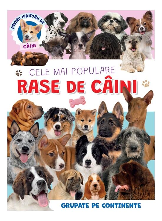 Copertă produs Cele mai populare rase de c&acirc;ini - gallery big 1