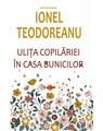 Copertă produs Ulița copilăriei. &Icirc;n casa bunicilor - thumb 1