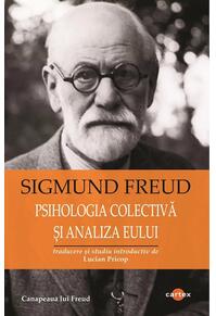Copertă produs Psihologia colectivă și analiza eului (2025)