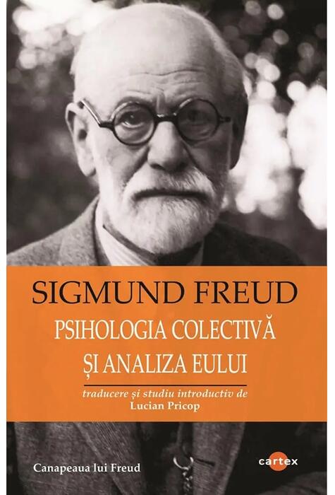 Copertă produs Psihologia colectivă și analiza eului