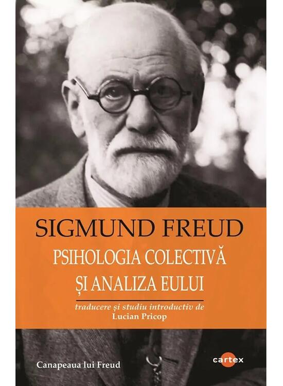 Copertă produs Psihologia colectivă și analiza eului - gallery big 1