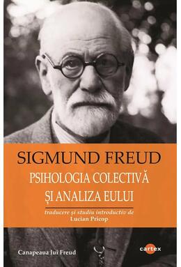 Copertă produs Psihologia colectivă și analiza eului