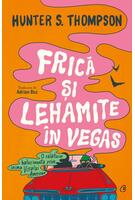 Frică și lehamite &icirc;n Vegas
