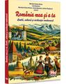 Copertă produs Rom&acirc;nia mea și a ta. Limbă, cultură și civilizație rom&acirc;nească - thumb 1