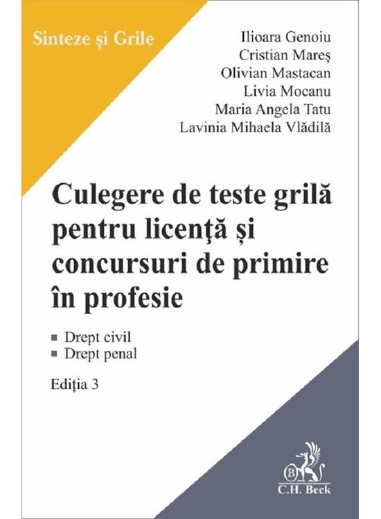 Copertă produs Culegere de teste grilă pentru licență și concursuri de primire &icirc;n profesie - gallery big 1