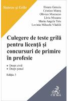 Imagine produs Culegere de teste grilă pentru licență și concursuri de primire &icirc;n profesie