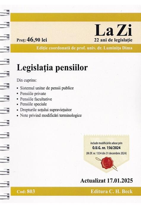 Copertă produs Legislația pensiilor. Cod 803. Actualizat la 17.01.2025