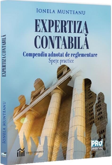 Copertă produs Expertiza contabilă. Compendiu adnotat de reglementare