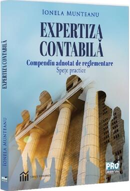 Copertă produs Expertiza contabilă. Compendiu adnotat de reglementare