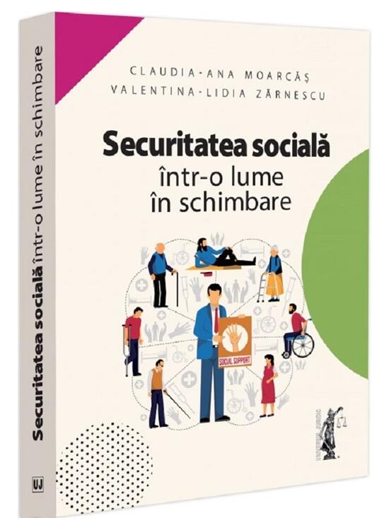 Copertă produs Securitatea socială &icirc;ntr-o lume &icirc;n schimbare - gallery big 1