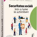 Copertă produs Securitatea socială &icirc;ntr-o lume &icirc;n schimbare - gallery small 