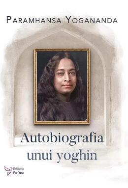 Copertă produs Autobiografia unui yoghin
