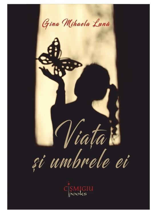 Copertă produs Viaţa şi umbrele ei - gallery big 1