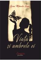 Viaţa şi umbrele ei