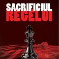 Copertă produs Sacrificiul regelui - gallery small 