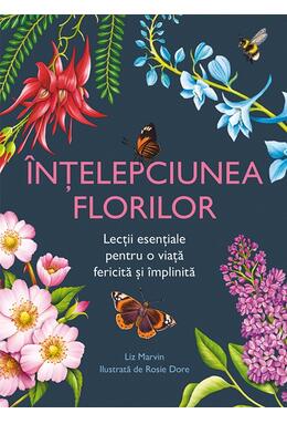 Copertă produs &Icirc;nțelepciunea florilor