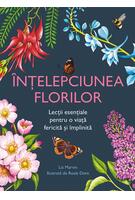 Imagine produs &Icirc;nțelepciunea florilor