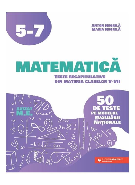 Copertă produs Matematică. Teste recapitulative din materia claselor V-VII - gallery big 1