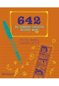 642 de gânduri creative despre mine. Pentru tânărul scriitor & artist