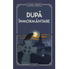 Copertă produs După &icirc;nmorm&acirc;ntare (Vol. 26)