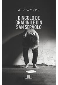 Copertă produs Dincolo de grădinile din San Servolo