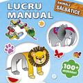 Copertă produs Lucru manual - Animale sălbatice - gallery small 