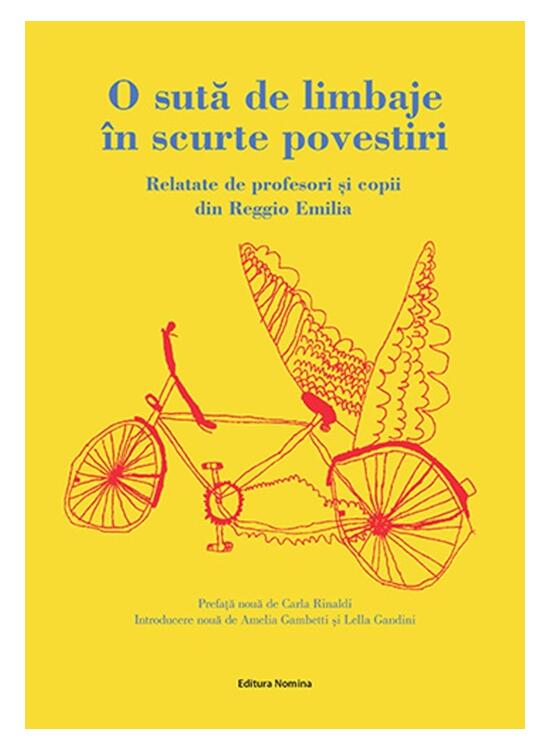Copertă produs O sută de limbaje &icirc;n scurte povestiri. Relatate de profesori și copii din Reggio Emilia - gallery big 1