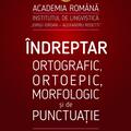 Copertă produs &Icirc;ndreptar ortografic, ortoepic, morfologic și de punctuație - gallery small 