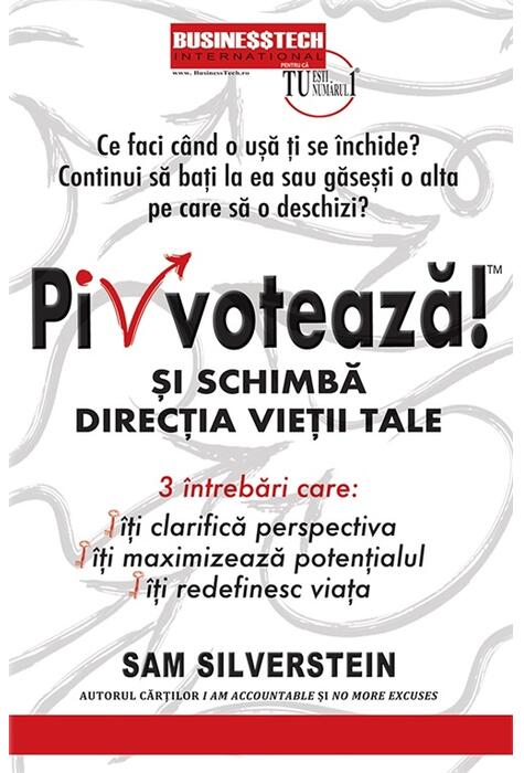 Copertă produs Pivotează și schimbă direcția vieții tale!