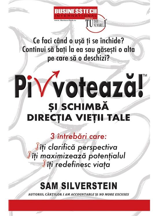 Copertă produs Pivotează și schimbă direcția vieții tale! - gallery big 1