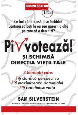 Copertă produs Pivotează și schimbă direcția vieții tale!