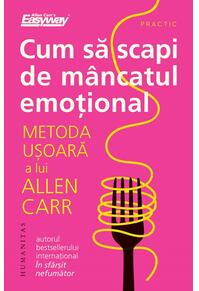 Copertă produs Cum să scapi de m&acirc;ncatul emoțional