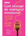 Copertă produs Cum să scapi de m&acirc;ncatul emoțional - thumb 1