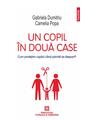 Copertă produs Un copil &icirc;n două case - thumb 1