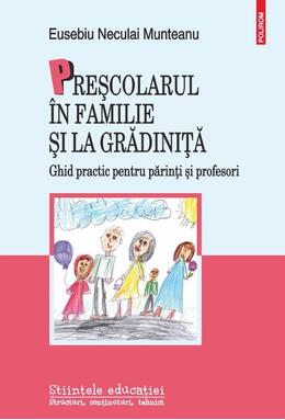 Copertă produs Preşcolarul &icirc;n familie şi la grădiniţă