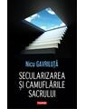 Copertă produs Secularizarea şi camuflările sacrului - thumb 1
