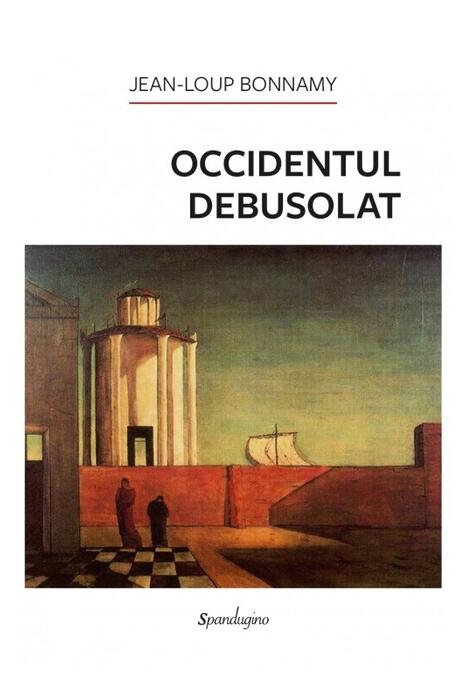 Copertă produs Occidentul debusolat
