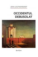 Copertă produs Occidentul debusolat