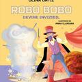 Copertă produs Robo Bobo devine invizibil (Vol. 11) - gallery small 