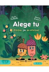 Copertă produs Alege tu - prieten sau ne-prieten?