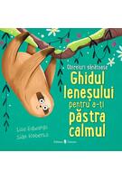 Ghidul leneșului pentru a-ți păstra calmul