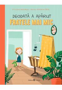 Copertă produs Deodată a apărut fratele mai mic