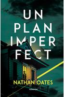 Un plan imperfect